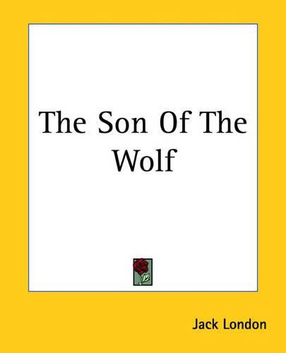 Cover image for The Son Of The Wolf