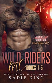 Cover image for Wild Riders MC Books 1-3