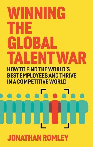 Cover image for Winning The Global Talent War