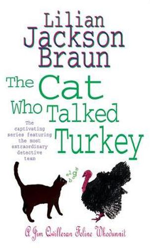 Cover image for The Cat Who Talked Turkey (The Cat Who... Mysteries, Book 26): A delightfully cosy feline mystery for cat lovers everywhere