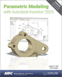 Cover image for Parametric Modeling with Autodesk Inventor 2025