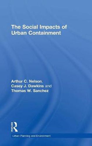 Cover image for The Social Impacts of Urban Containment