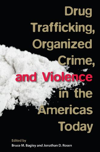 Cover image for Drug Trafficking, Organized Crime, and Violence in the Americas Today