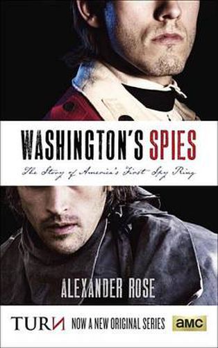 Cover image for Washington's Spies: The Story of America's First Spy Ring