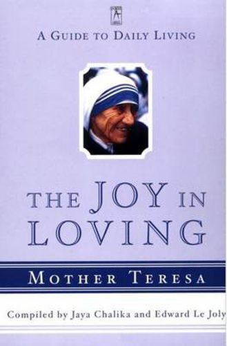 Cover image for The Joy in Loving: A Guide to Daily Living