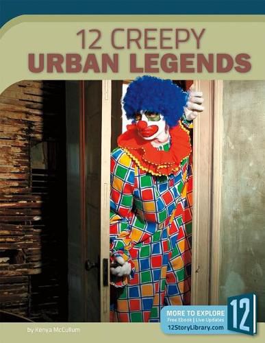 Cover image for 12 Creepy Urban Legends