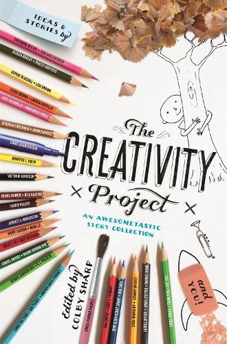 Cover image for The Creativity Project: An Awesometastic Story Collection