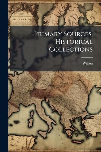 Cover image for Primary Sources, Historical Collections