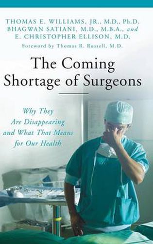 The Coming Shortage of Surgeons: Why They Are Disappearing and What That Means for Our Health