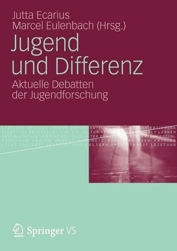 Cover image for Jugend und Differenz: Aktuelle Debatten der Jugendforschung