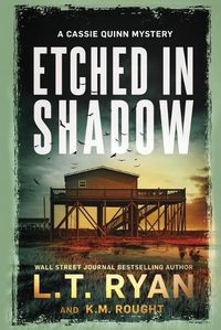 Cover image for Etched in Shadow: A Cassie Quinn Mystery