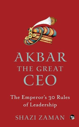 Cover image for Akbar the Great CEO (Edition1)