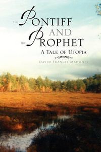 Cover image for The Pontiff and the Prophet