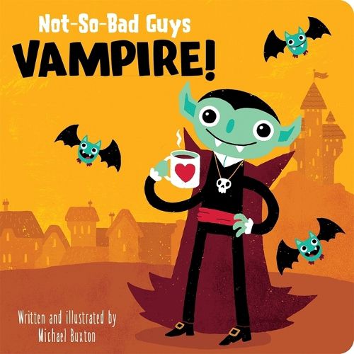 Cover image for Not-So-Bad Guys Vampire!