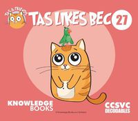 Cover image for Tas Likes Bec: Book 27