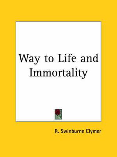 Cover image for Way to Life and Immortality (1914)