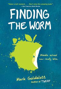 Cover image for Finding the Worm (Twerp Sequel)