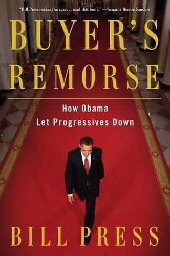 Buyer's Remorse: How Obama Let Progressives Down