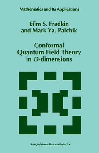 Conformal Quantum Field Theory in D-dimensions