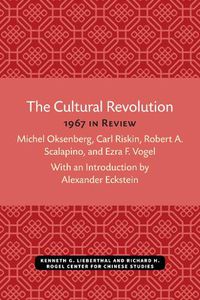 Cover image for The Cultural Revolution: 1967 in Review