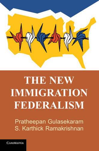 Cover image for The New Immigration Federalism