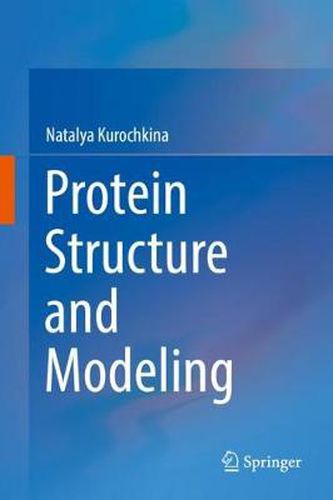 Cover image for Protein Structure and Modeling