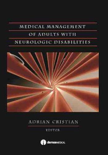 Cover image for Medical Management of Adults with Neurologic Disabilities