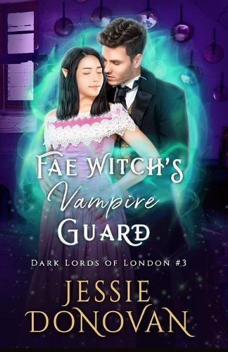 Cover image for Fae Witch's Vampire Guard