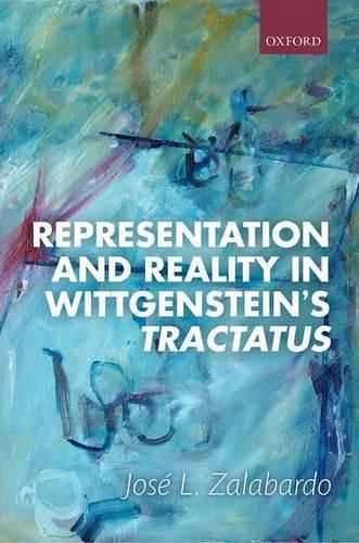 Cover image for Representation and Reality in Wittgenstein's Tractatus