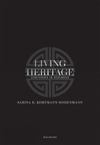 Cover image for Living Heritage: Centuries in Business