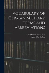 Cover image for Vocabulary of German Military Terms and Abbreviations