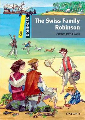 Cover image for Dominoes: One: Swiss Family Robinson