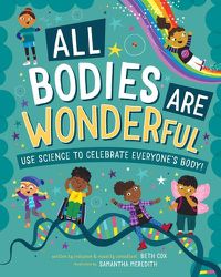 Cover image for All Bodies Are Wonderful