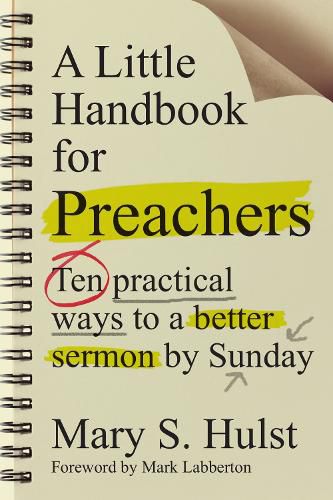 Cover image for A Little Handbook for Preachers - Ten Practical Ways to a Better Sermon by Sunday