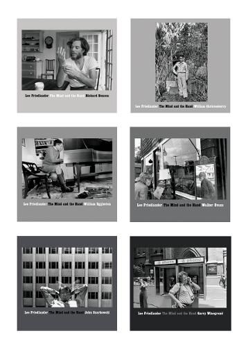 Cover image for Lee Friedlander: The Mind and the Hand: Richard Benson, William Christenberry, William Eggleston, Walker Evans, John Szarkowski, Garry Winogrand
