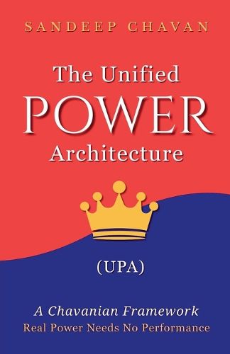 Cover image for The Unified Power Architecture (UPA)