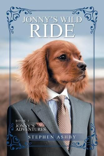 Cover image for Jonny's Wild Ride: Book 1