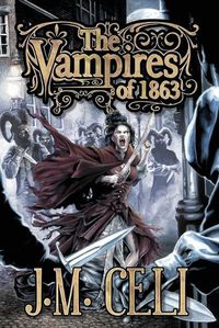 Cover image for The Vampires of 1863