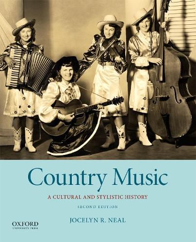 Cover image for Country Music: A Cultural and Stylistic History