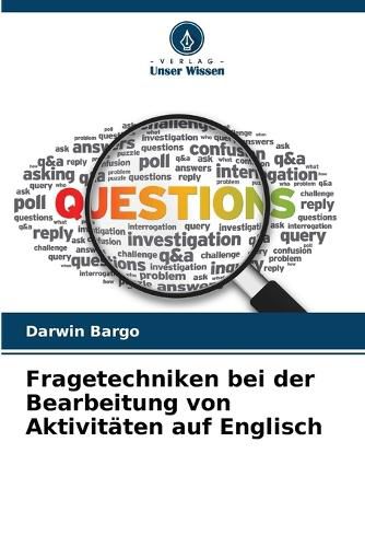 Cover image for Fragetechniken bei der Bearbeitung von Aktivitaeten auf Englisch