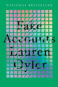 Cover image for Fake Accounts: A Novel