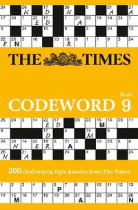 Cover image for The Times Codeword 9: 200 Cracking Logic Puzzles