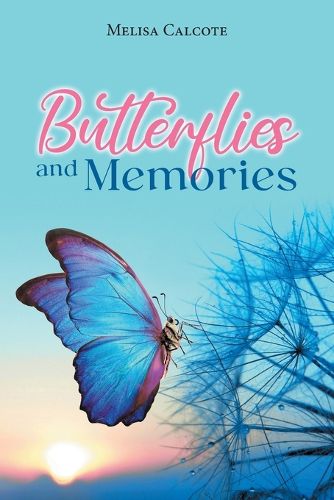 Cover image for Butterflies and Memories