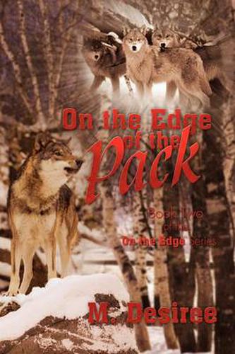 Cover image for On the Edge of the Pack: Book Two