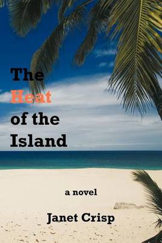 Cover image for The Heat of the Island