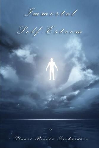 Cover image for Immortal Self-Esteem