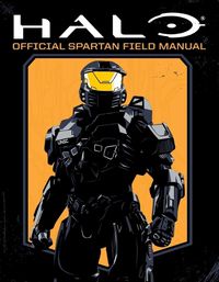 Cover image for Halo: Official Spartan Field Manual