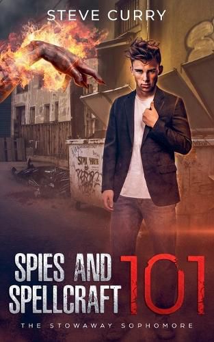 Cover image for Spies and Spellcraft 101 The Stowaway Sophomore