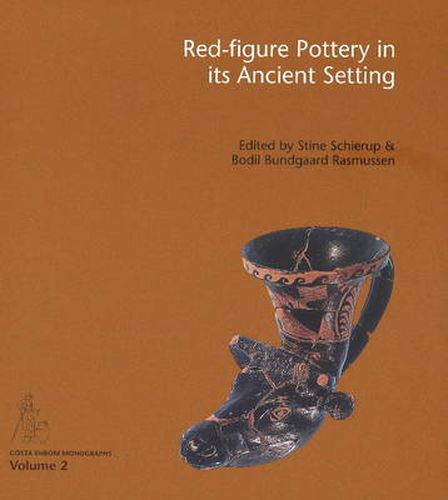 Cover image for Red-Figure Pottery in its Ancient Setting