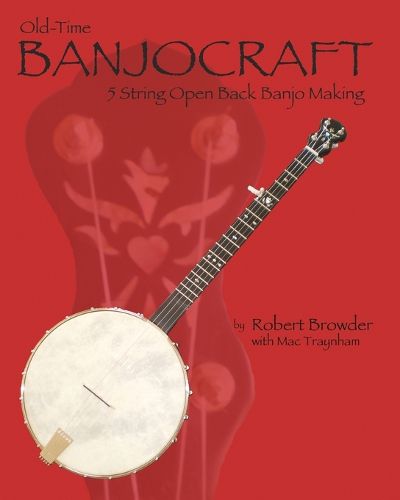 Cover image for Old Time Banjo Craft